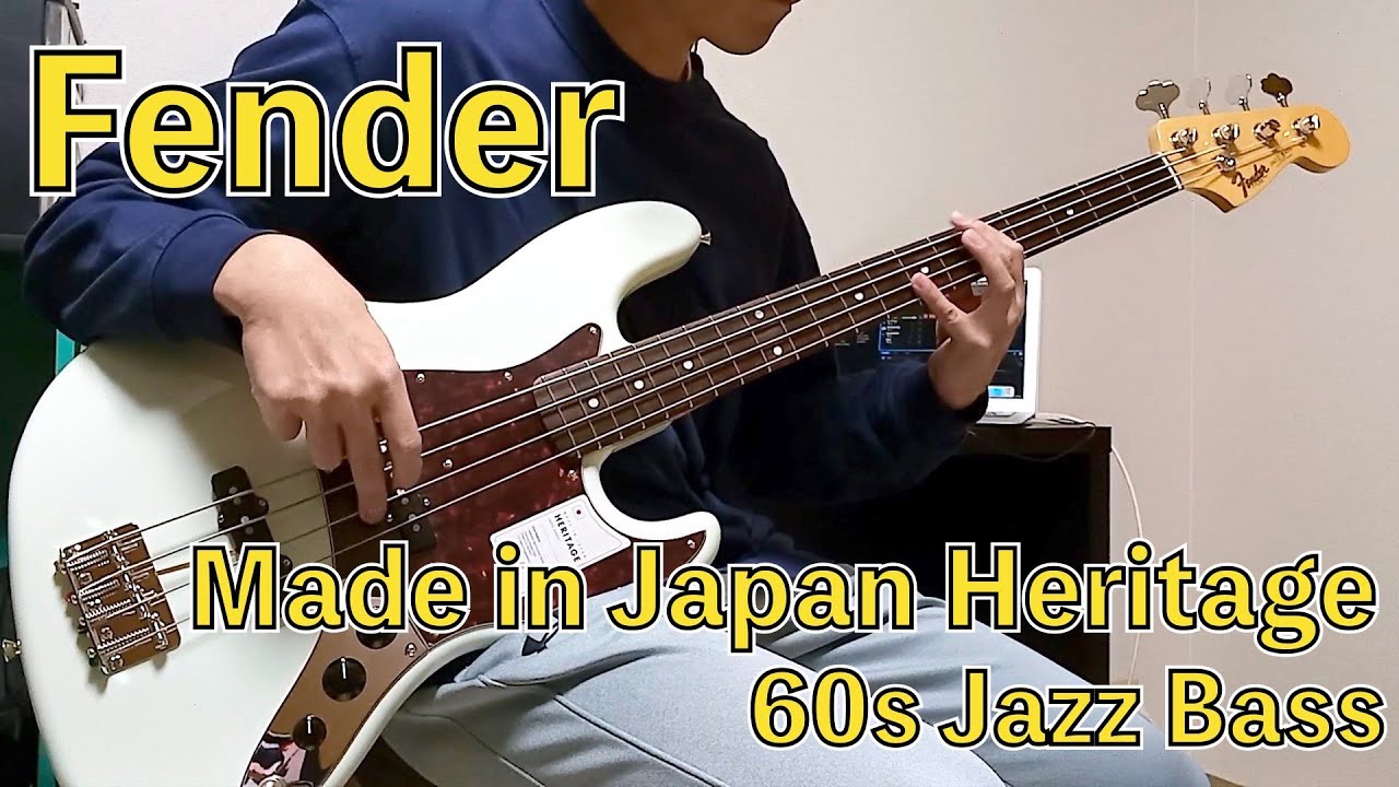 Fender Made in Japan heritage 60s Jazz Bass(Sound Check)