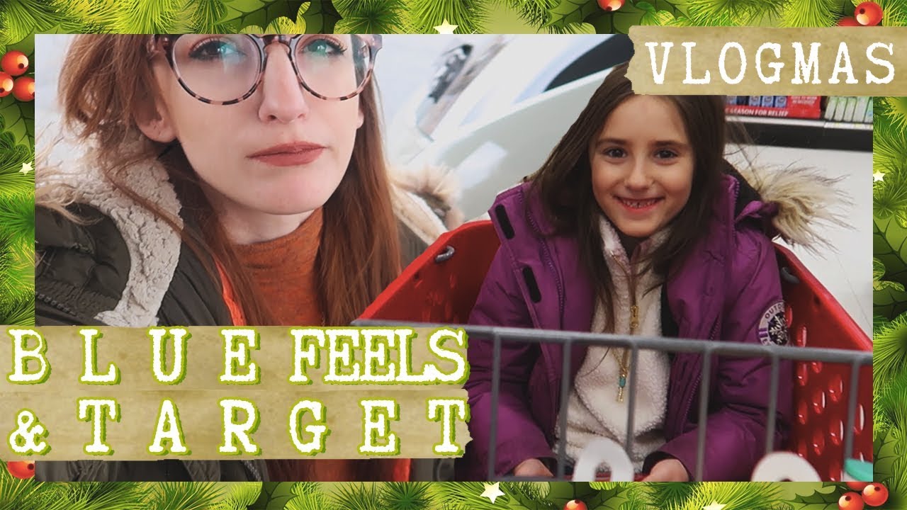 TARGET RUNS & FEELING BLUE | Vlogmas 2018
