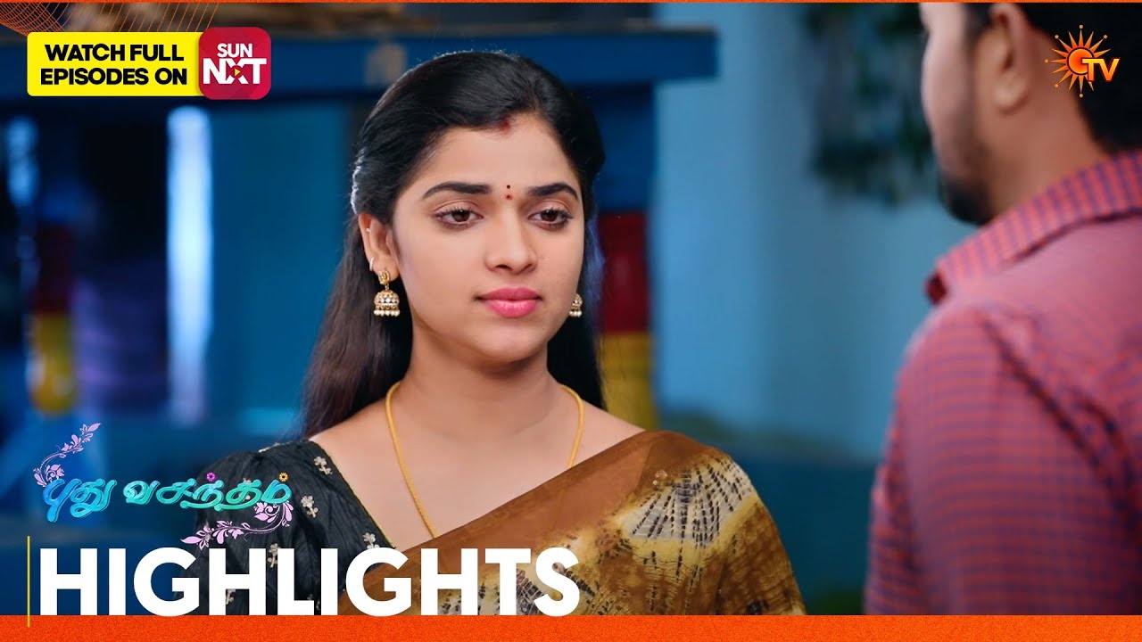 Pudhu Vasantham- Highlights | 11 Feb 2026 | Tamil Serial | Sun TV