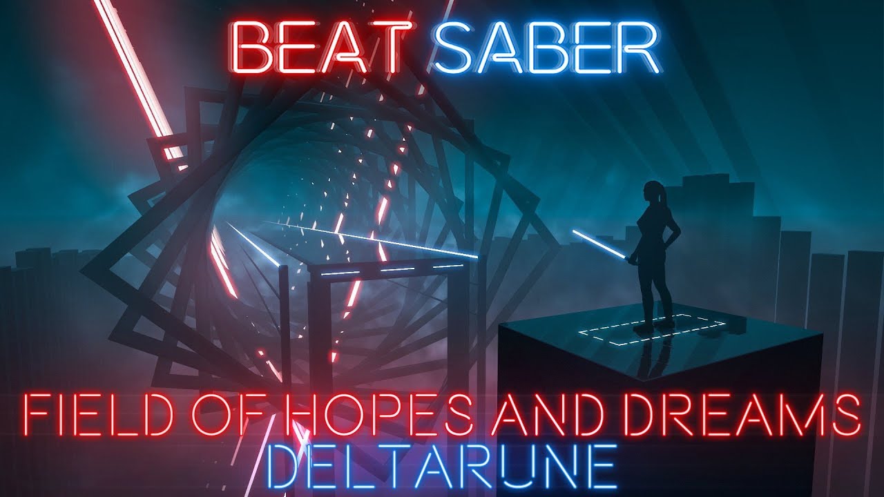 Beat Saber - Deltarune - Field of Hopes and Dreams | FC