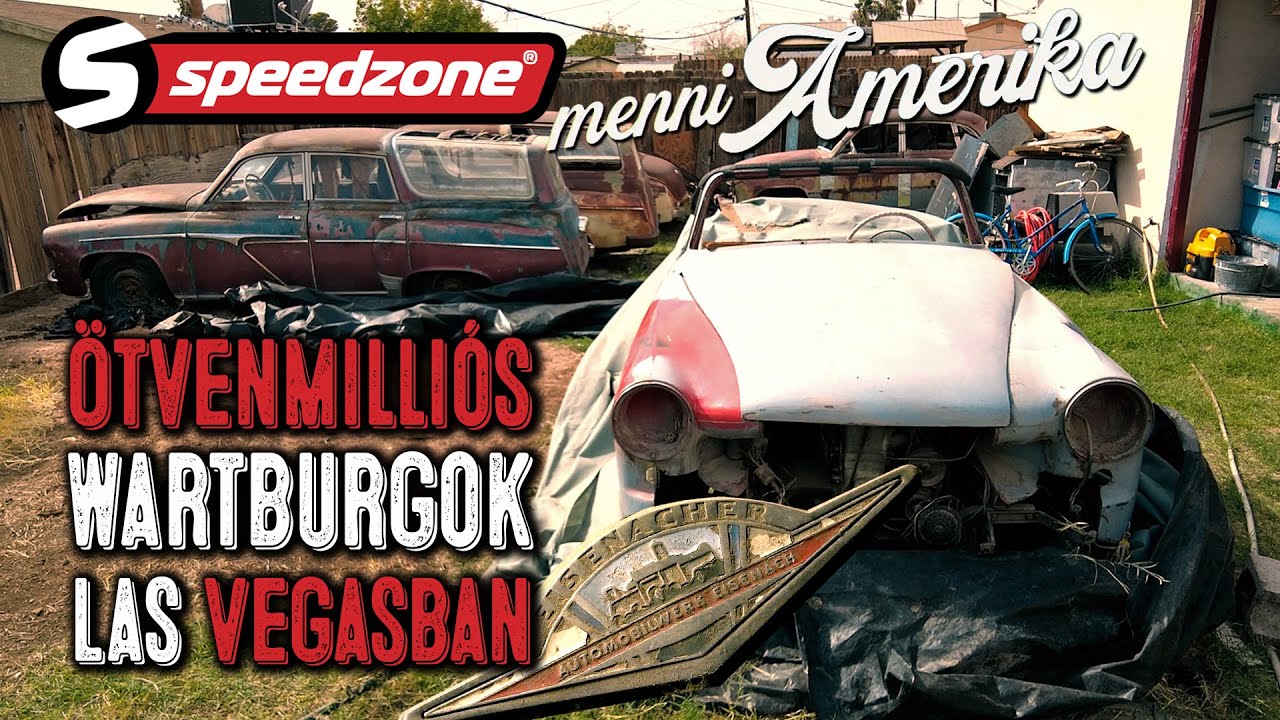 Ötvenmilliós Wartburgok Las Vegasban (Speedzone S11E24)