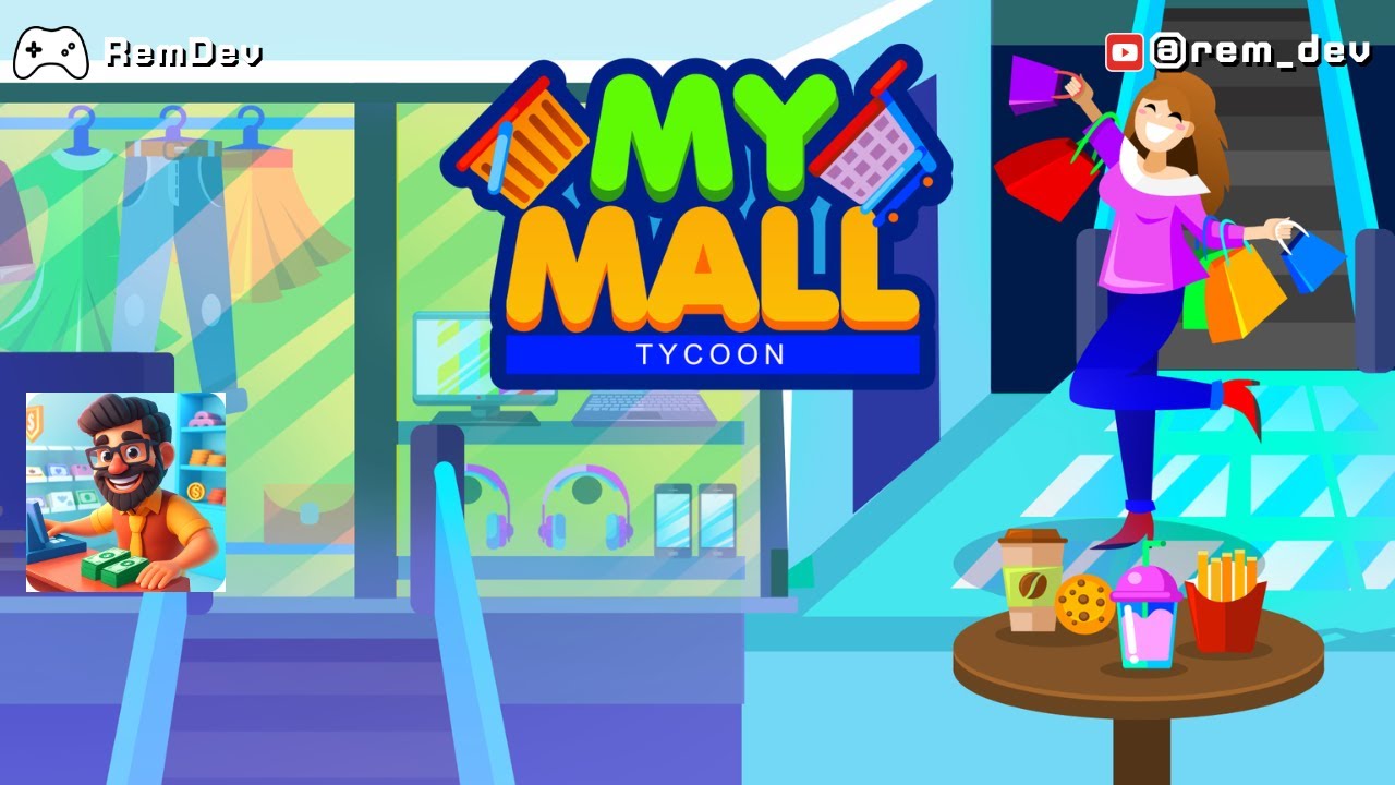 Idle Mall Tycoon Part 1: The Ultimate Shopping Mall Simulator (My Mall Tycoon)