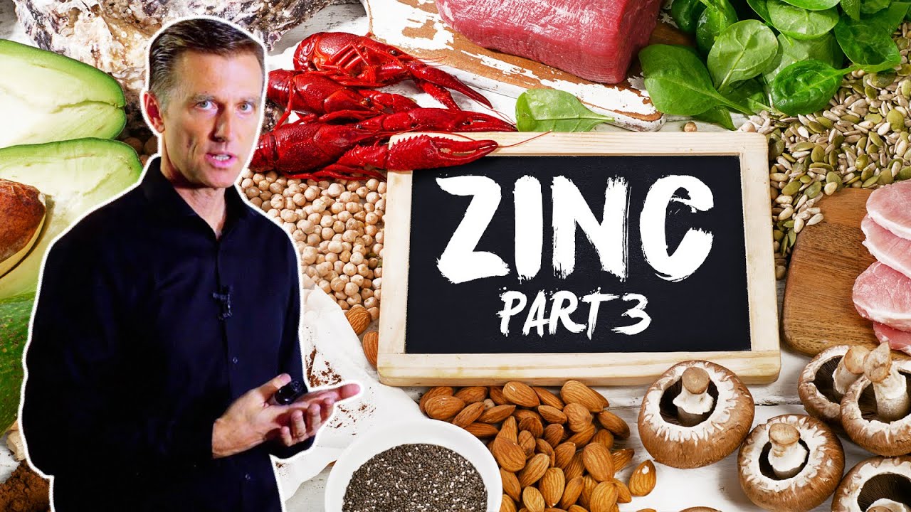 The Amazing Zinc [Part 3]: Its Importance for Prostate, Testosterone, and Sperm Viability &ndash; Dr.Berg