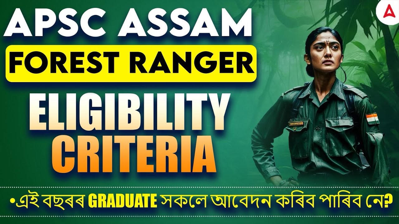 APSC Forest Ranger Recruitment 2025। Forest Ranger Eligibility Criteria | By Niharika ma'am