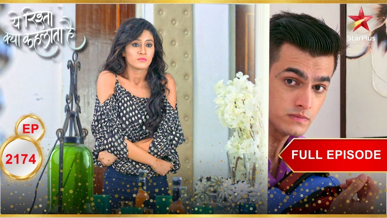 Naira-Kartik Trapped In A Room! | Full Ep. 2174 | Yeh Rishta Kya Kehlata Hai