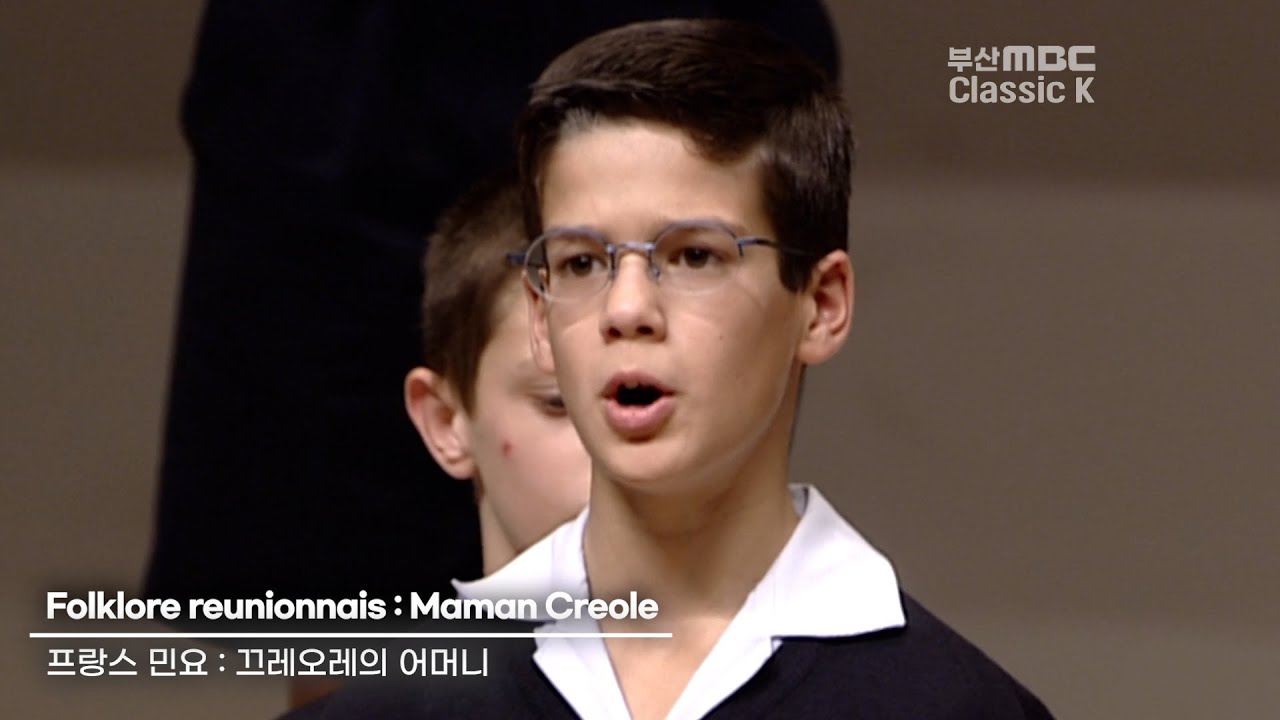 Folklore reunionnais : Maman Creole (끄레오레의 어머니) Les Petits Chanteurs La Croix De Bois [ PCCB ] 2001