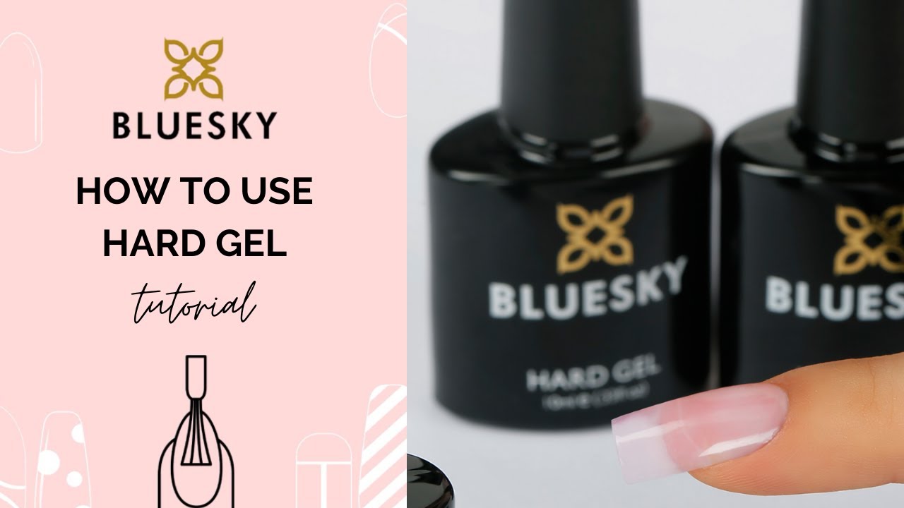 Bluesky Hard Gel Tutorial | How To Strengthen Your Nails