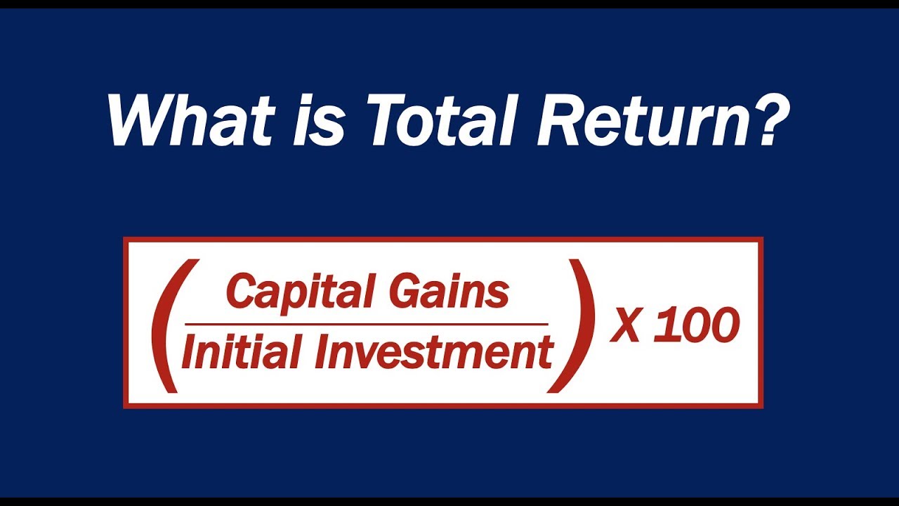 What is Total Return?