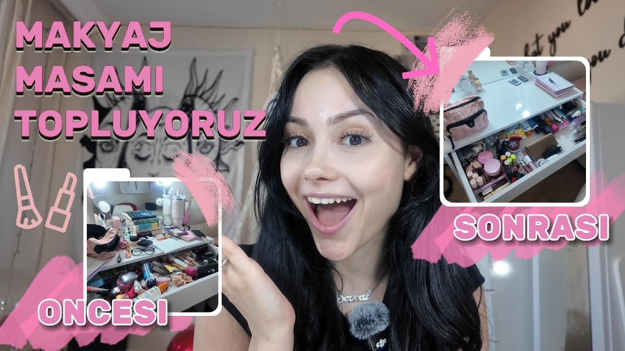 EN SEVILEN VIDEOM PART 2! Makyaj Masamı Düzenliyoruzz 🥳 (6/30)