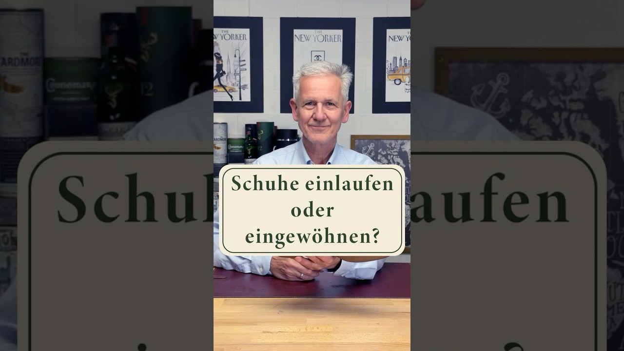 Schuhe einlaufen oder eingew&ouml;hnen?