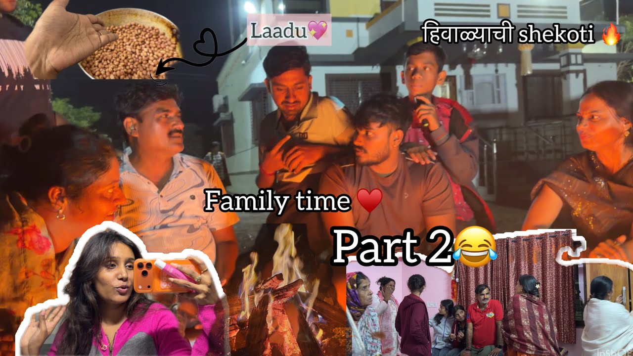 Gavacha Vlog ✨| Full Family | Part 2 हिवाळ्याची Shekoti 💖🧿