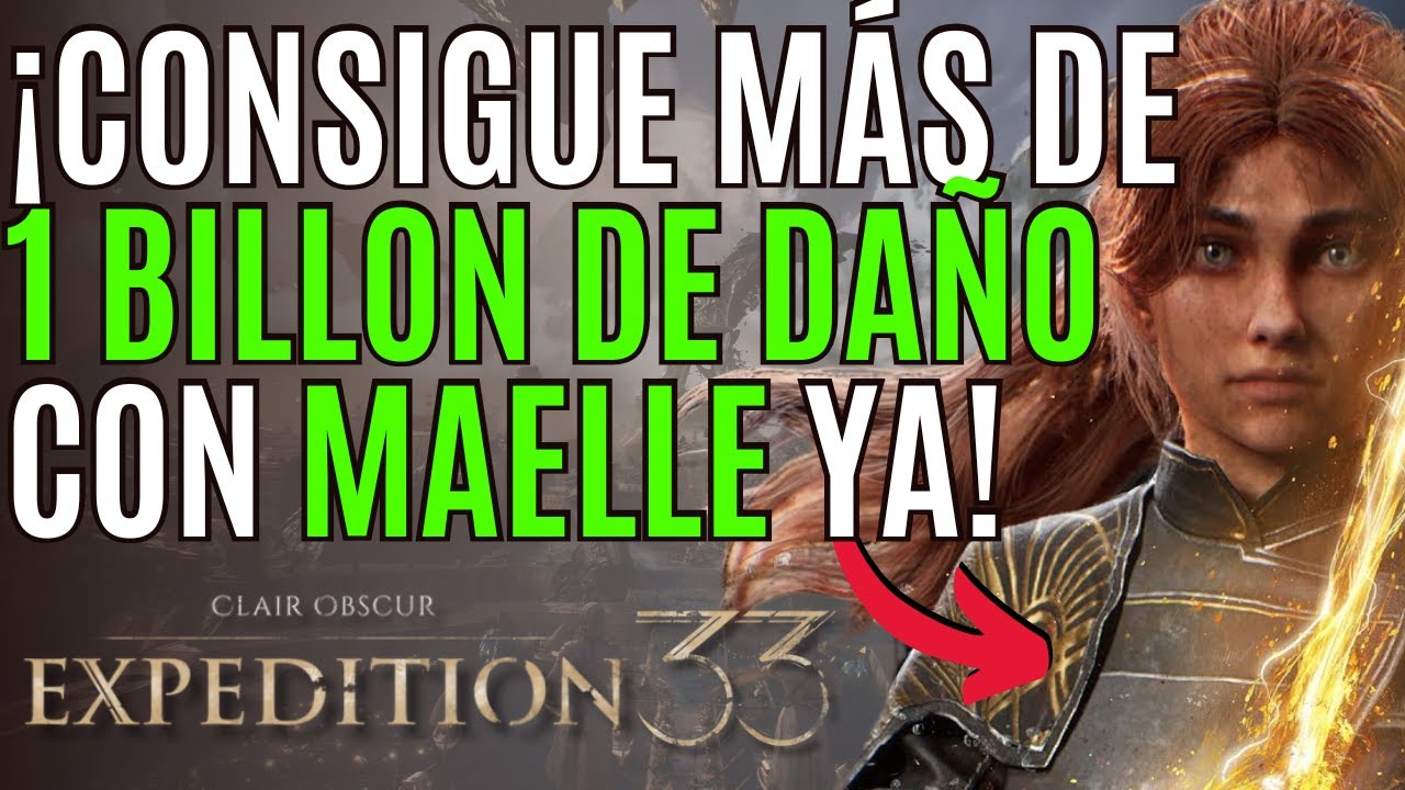 EXPEDITION 33 🎲 El BUILD MÁS ROTO para MAELLE en EXPEDITION 33 🎲 MEJORES BUILDS EXPEDITION 33