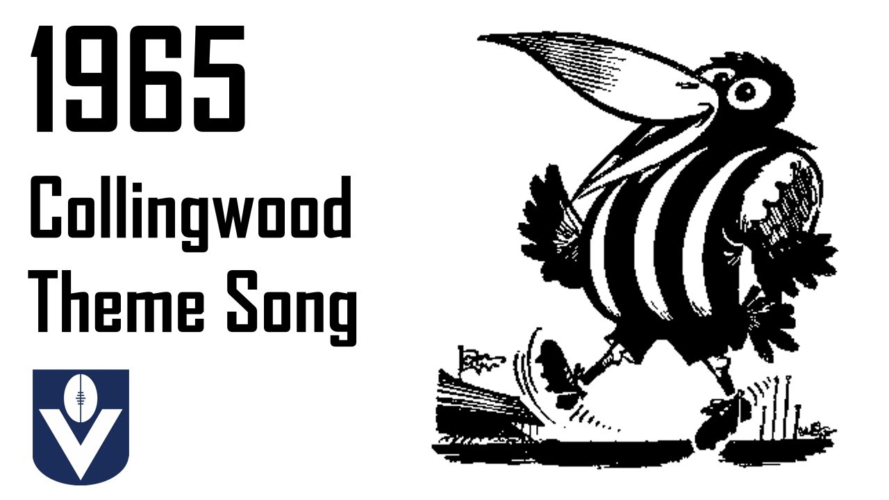 1965 Collingwood Football Club Old Theme Song