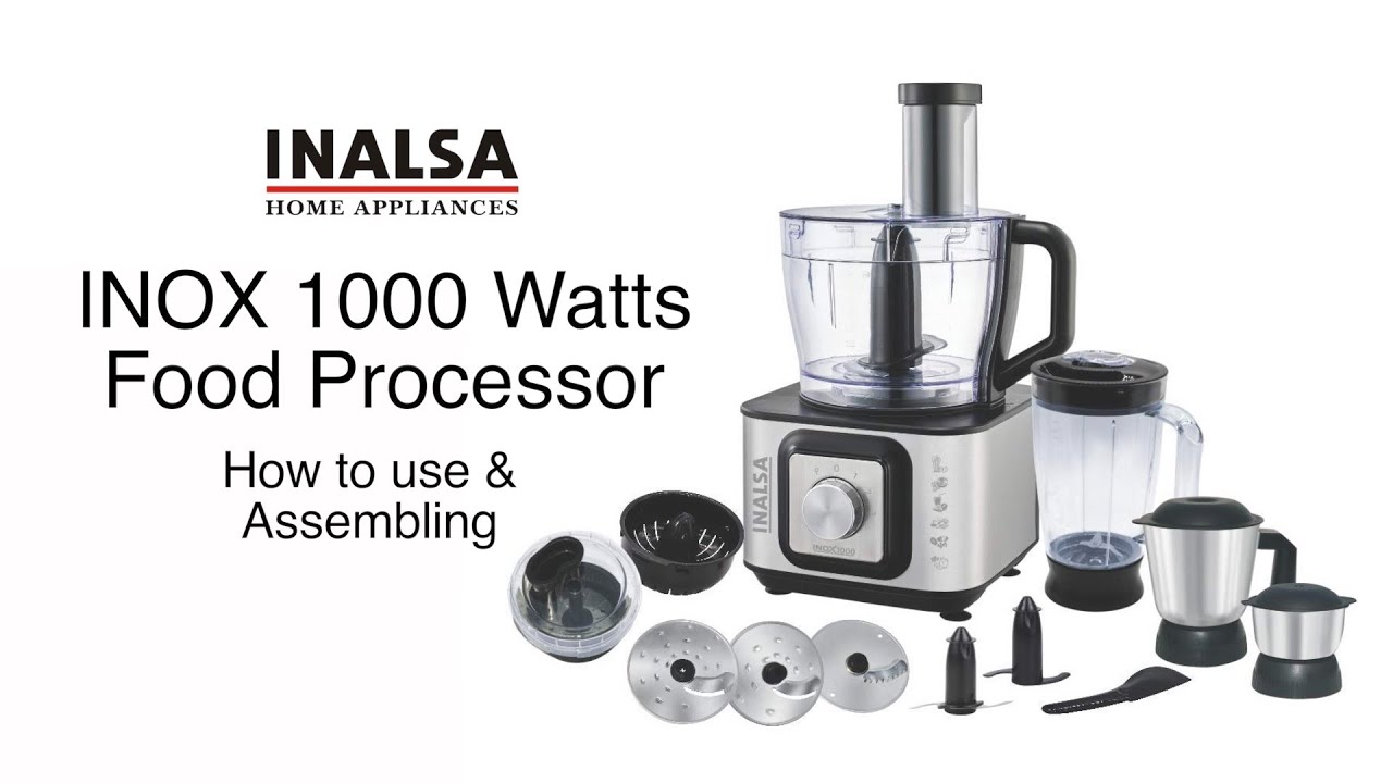 How to use Inalsa INOX 1000 Watt Food Processor, best food processor