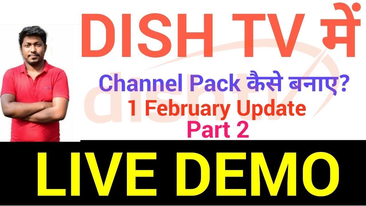 How to Make DISH TV New Channel Pack as per TRAI | DTH new Rule 2019