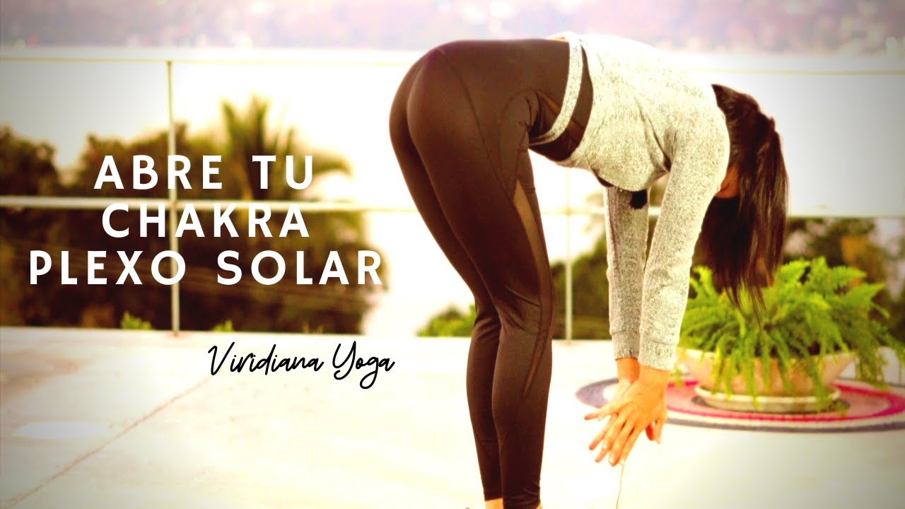YOGA ESPECIAL PLEXO SOLAR.✨ MANIPURA CHAKRA. Viridiana Yoga. Salud emocional, física y mental.
