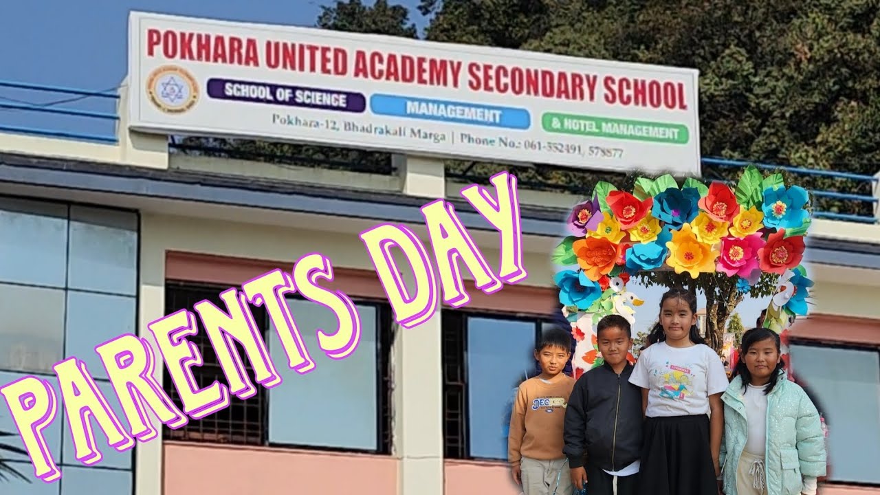 Parents Day || Pokhara United Academy || Sukriti