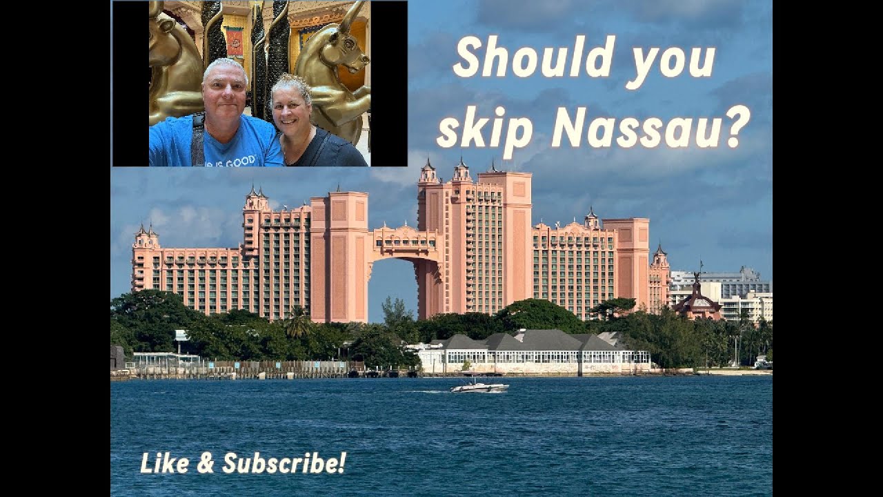 Nassau Cruise Port and Atlantis Resort!