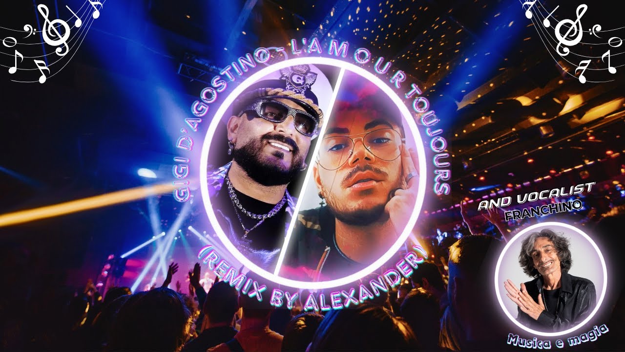 Gigi D'agostino - L'amor Toujours Feat. Franchino (ALEXANDER Remix) #franchino #gigidag #magia