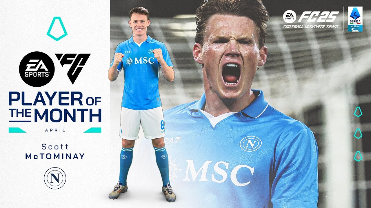 Scott McTominay | EA Sports FC Player of the Month: April 2025 | Serie A 2024/25