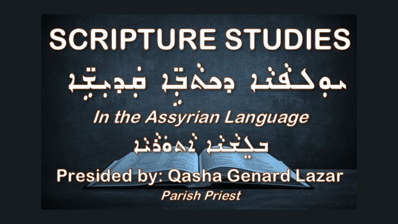 Adults’ Assyrian Bible Studies