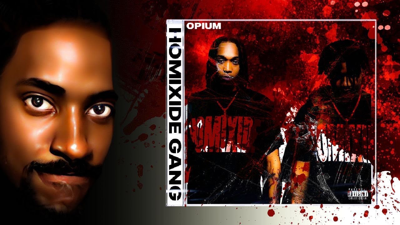 Kingmil Reacts to: Homixide Gang - Homixide Lifestyle (Album)