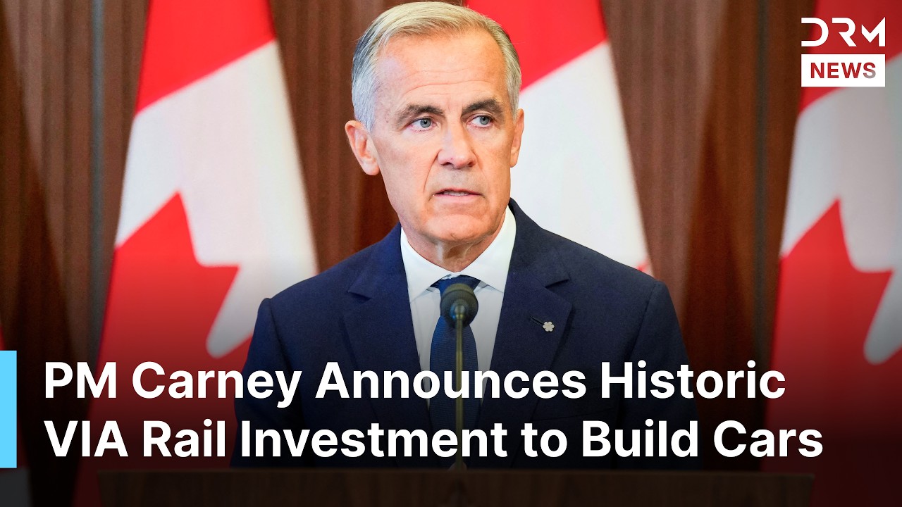 PM Mark Carney Announces C$4.7 Billion Investment to Build 313 VIA Rail Cars in Canada | AC1N