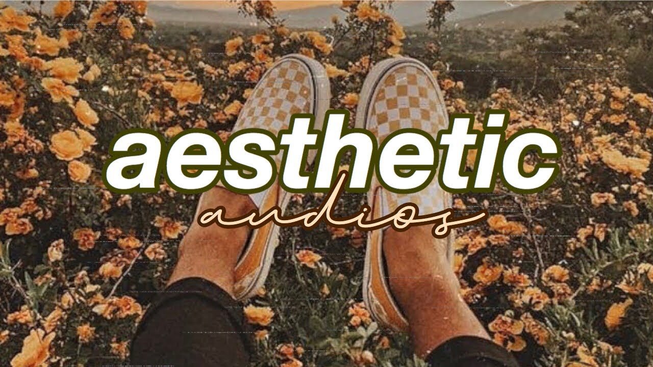 aesthetic audios for edits! | part 2