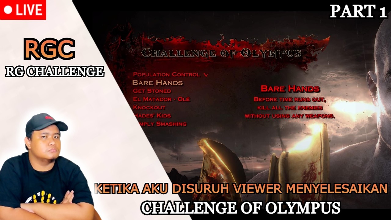 (RGC) - Aku Disuruh Menyelesaikan Challenge Of Olympus Sama Viewer Ku - God Of War 3 || Part 1