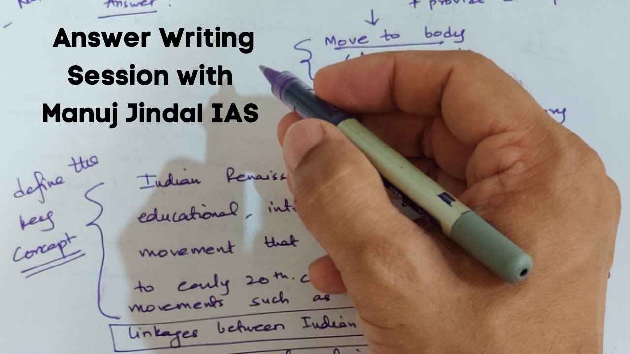 Mission LBSNAA 2023: Answer Writing Discussions by Manuj Jindal IAS AIR 53