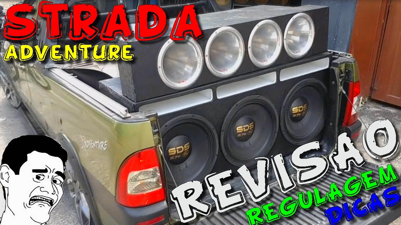 Strada Adventure 3 SDS tocando fraco??? Algo errado ai! REVISÃO...☢JuNiOr SoM♛®