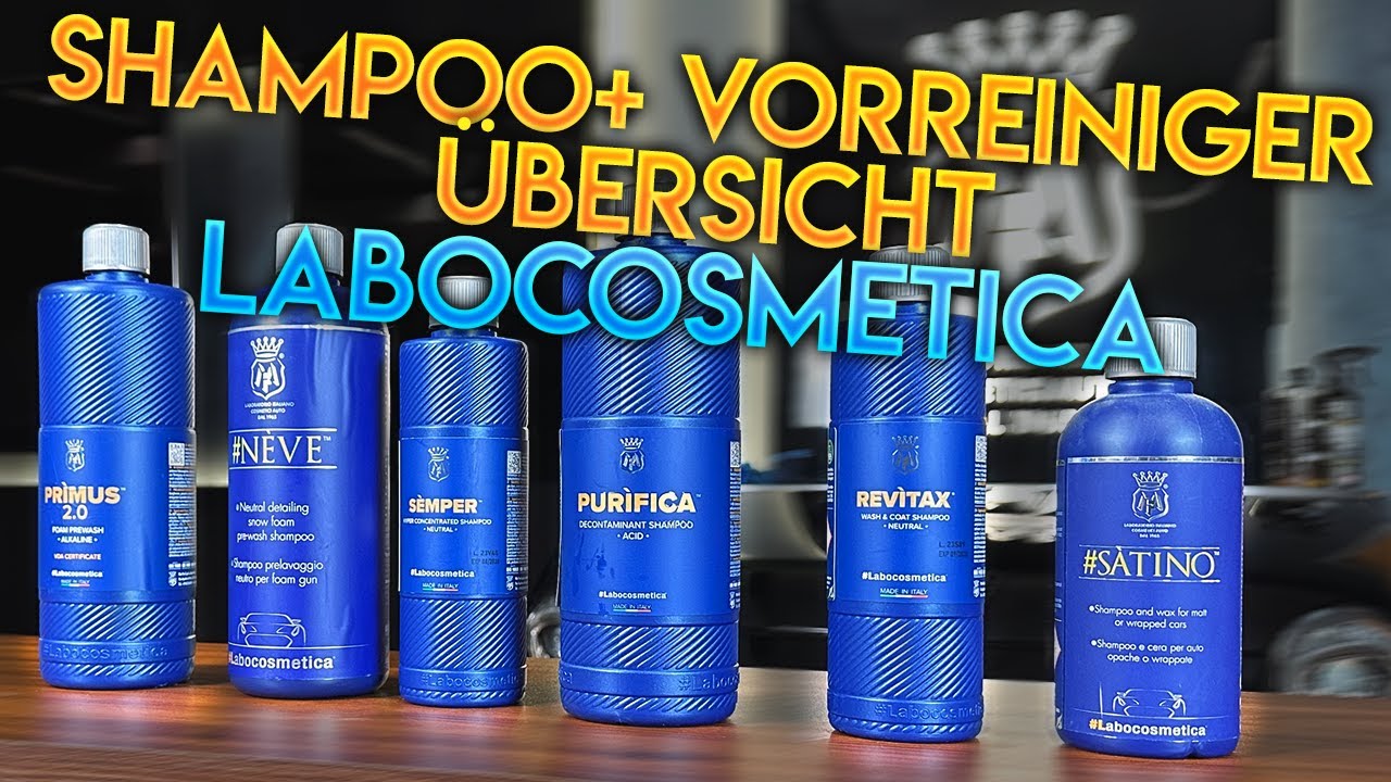 Labocosmetica Vorreiniger & Shampoo Übersicht: Primus, Purifica, Neve, Semper, Satino, Revitax