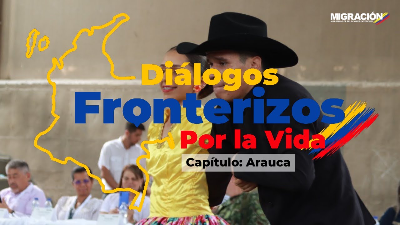 Diálogos Fronterizos por la Vida: Capítulo Arauca