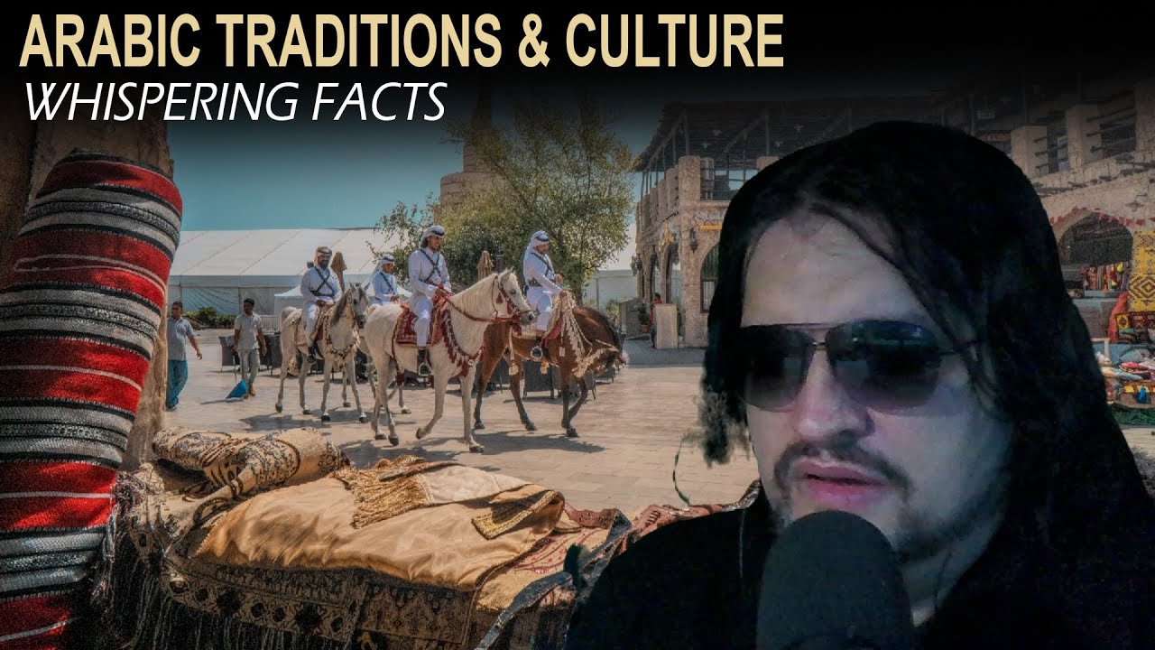 ASMR whispering facts: Arabic traditions and cultural values | Inaudibile whispering triggers