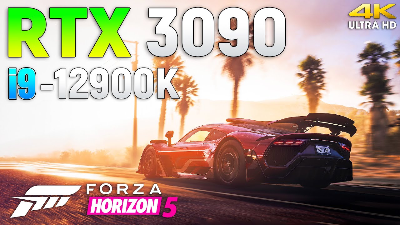 Forza Horizon 5 : RTX 3090 + i9 12900K l 4K l