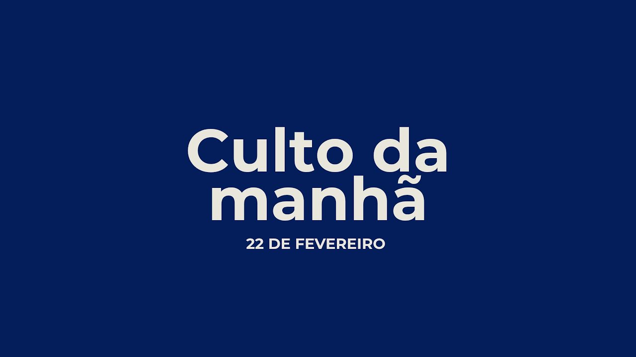 Culto da noite  22/02/26 - SIBA