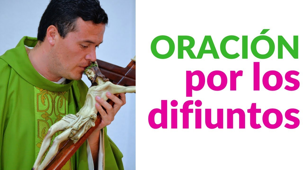 Oración por los Difuntos