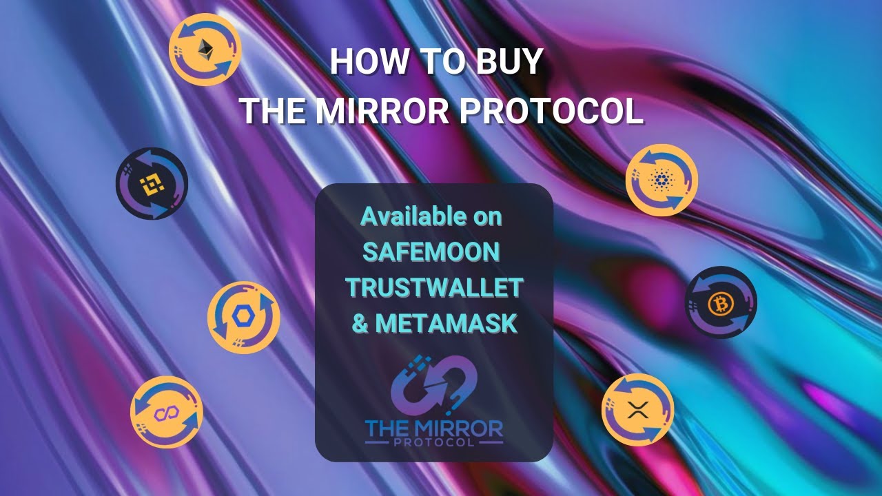 How to purchase The Mirror Protocol tokens.
