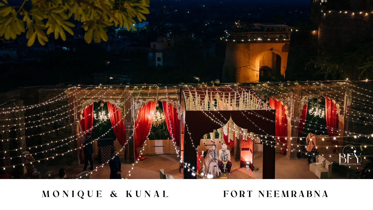 Monique & Kunal | Full Wedding Documentary | Fort Neemrana