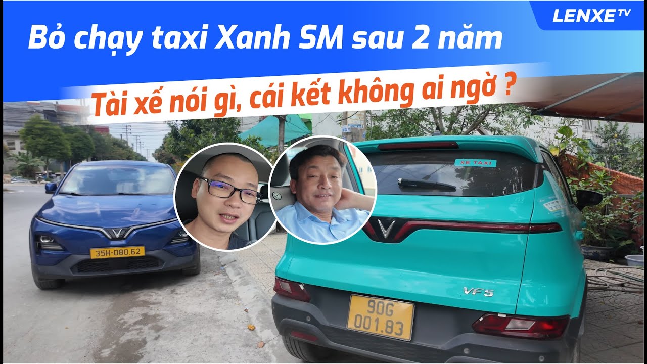 Bỏ chạy Xanh SM sau 2 năm: Tài xế nói gì, cái kết không ai ngờ ?