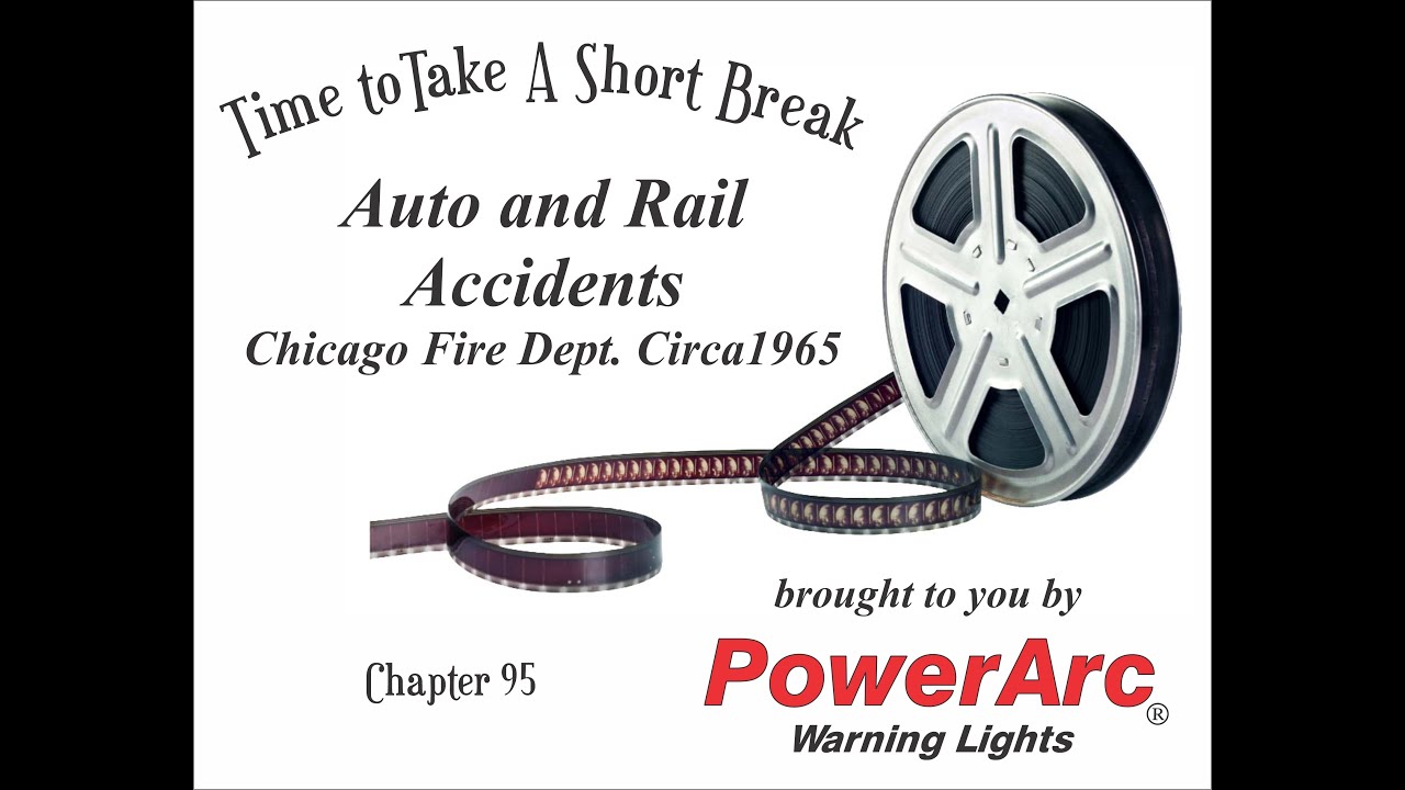 Ch95 Auto & Rail Accidents, Chicago Fire Dept. Circa 1965