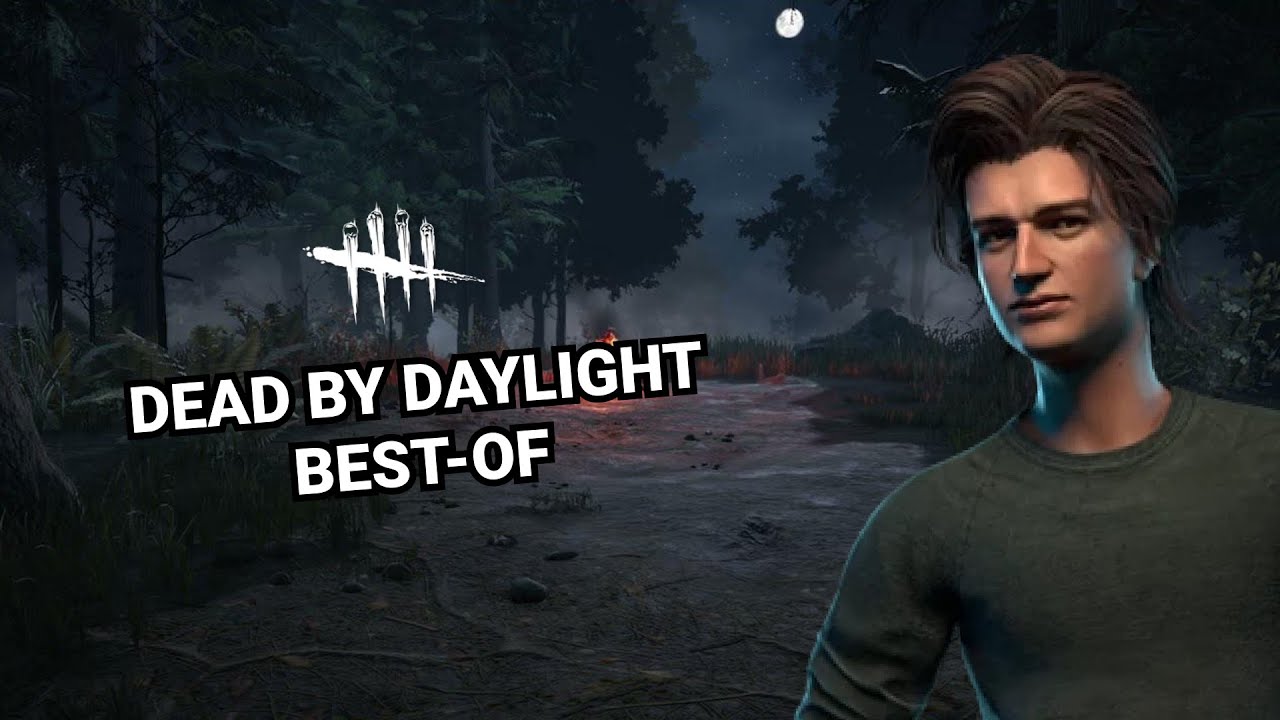 Dead By Daylight Best-OF #1