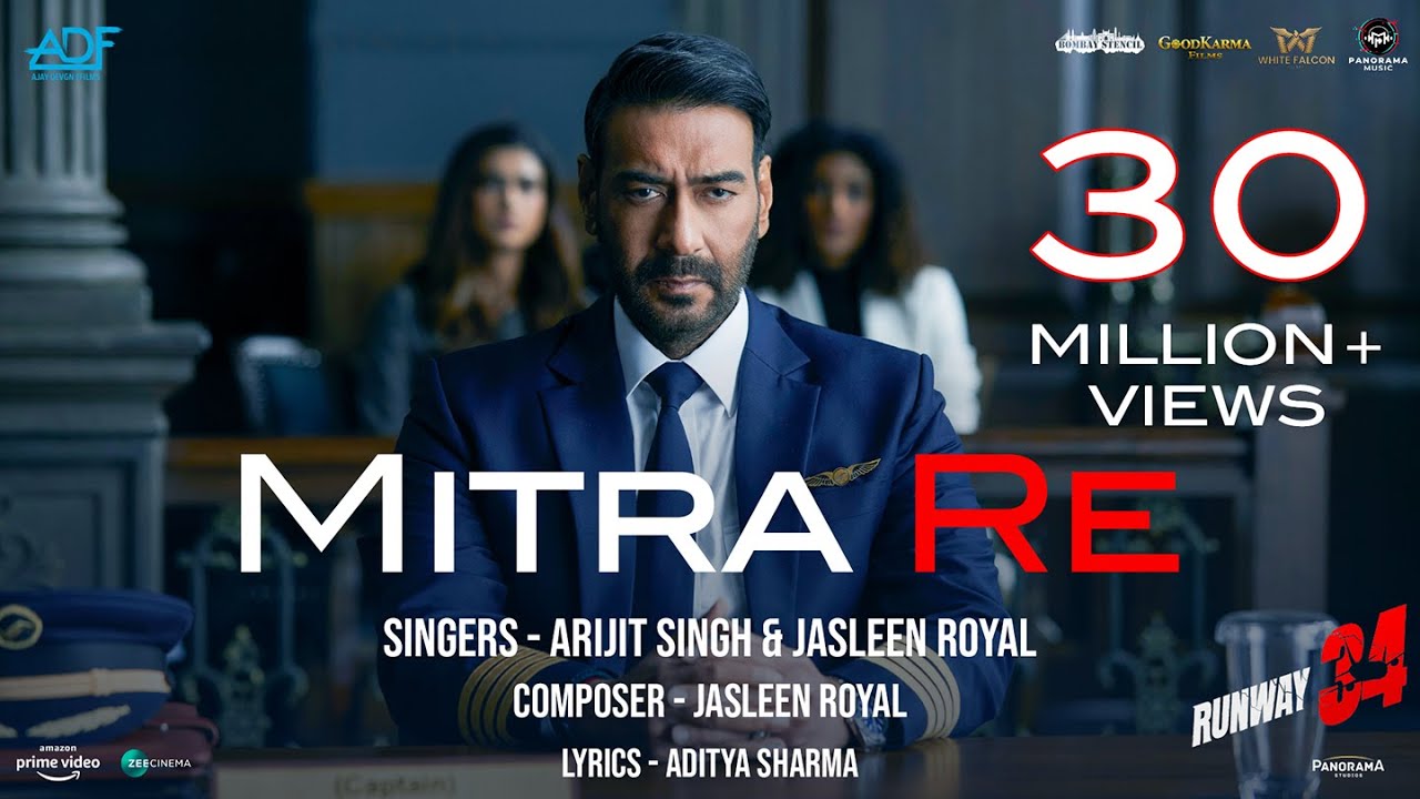Mitra Re (Video) Runway 34 |Amitabh Bachchan, Ajay Devgn, Rakul Preet | Arijit Singh | Jasleen Royal