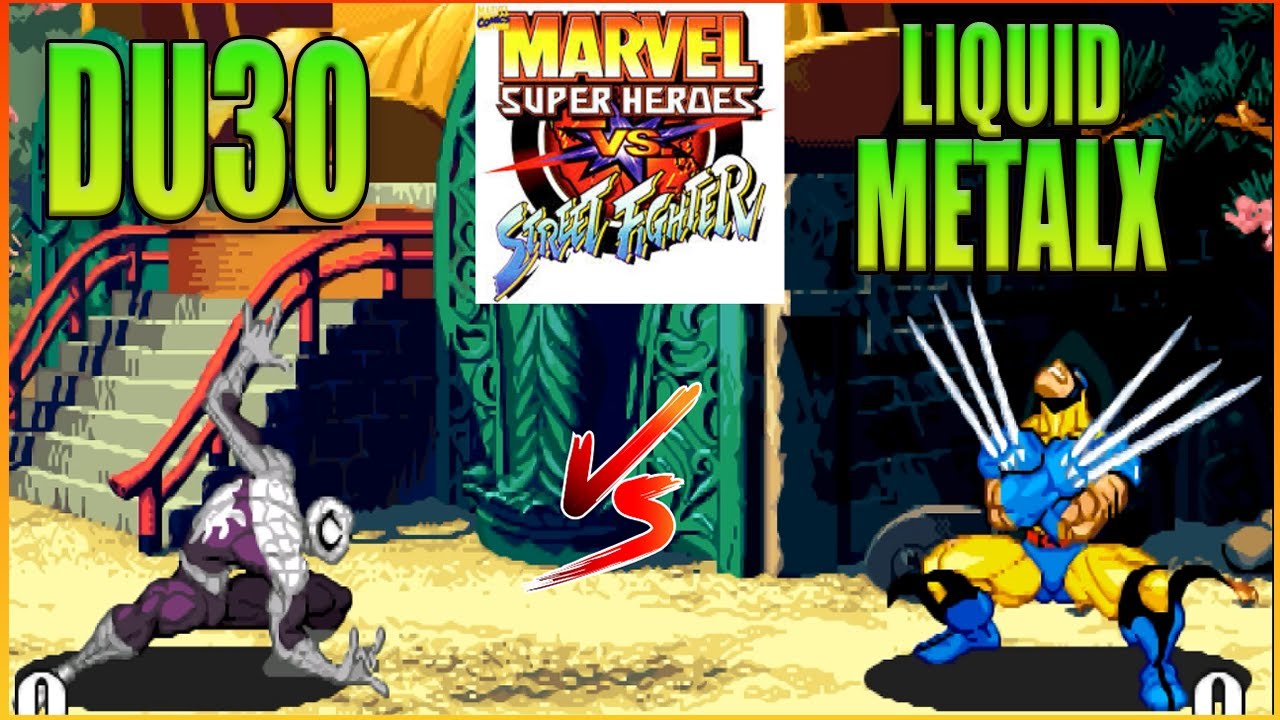 🔥Marvel Super Heroes vs. Street Fighter🔥DU30 VS LIQUIDMETALX🔥FT 05🔥