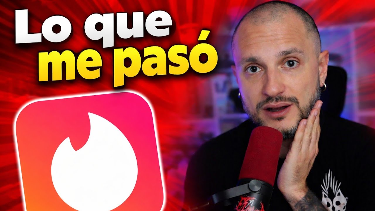 La MALA EXPERIENCIA CON TINDER | El Muñe