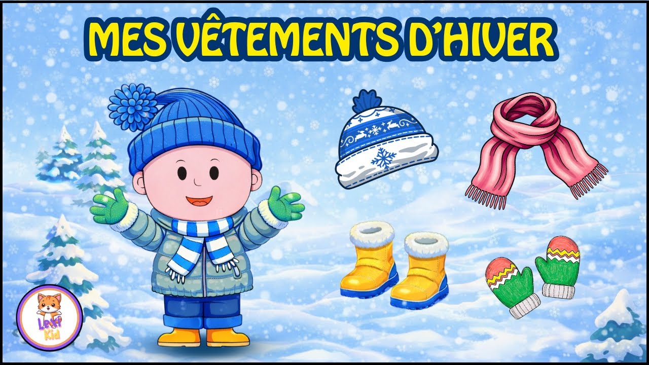 LES VÊTEMENTS D'HIVER | Apprendre le vocabulaire | Vidéo éducative enfants