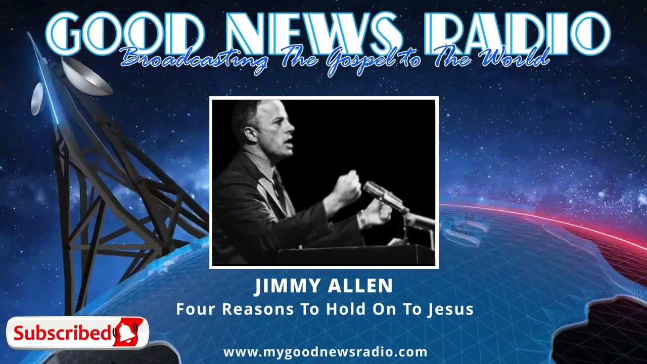 Jimmy Allen - Four Reasons to Hold on to Jesus