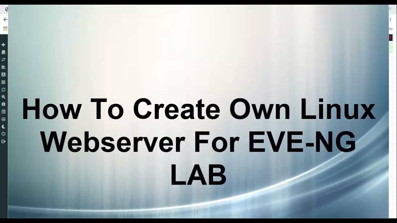 How To Create Own Linux Webserver For EVE-NG LAB