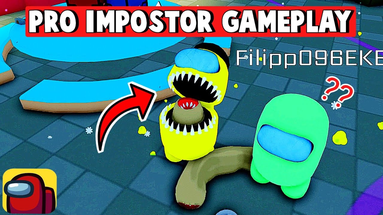Among Us - Imposters 3D - *PRO IMPOSTOR* Gameplay (Roblox) Part 54