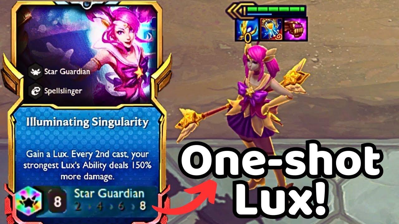 NihiUS TFT -  One shot Lux ! 8 Star Guardian Board and illuminating Lux ! | TFT Set 8.5